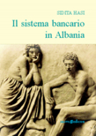 Tesi di laurea - "Il sistema bancario in Albania"